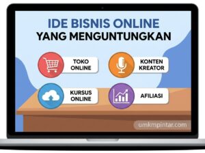 Ide Bisnis Online yang Menguntungkan