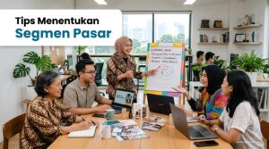 Tips Menentukan Segmen Pasar